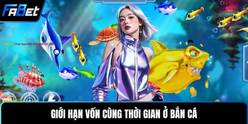 Bắn Cá Thần Tài - Game Giải Trí Săn Thưởng Hấp Dẫn 3 Giới hạn vốn cùng thời gian ở bắn cá